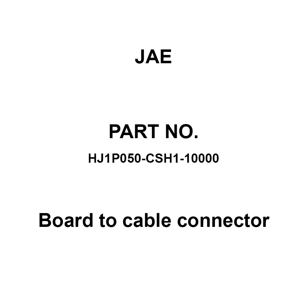 JAE Board To Cable Connector 50 Pole 1000 mΩ Insulation Resistance, HJ1P050-CSH1-10000 (1 Roll (10000 Pcs))