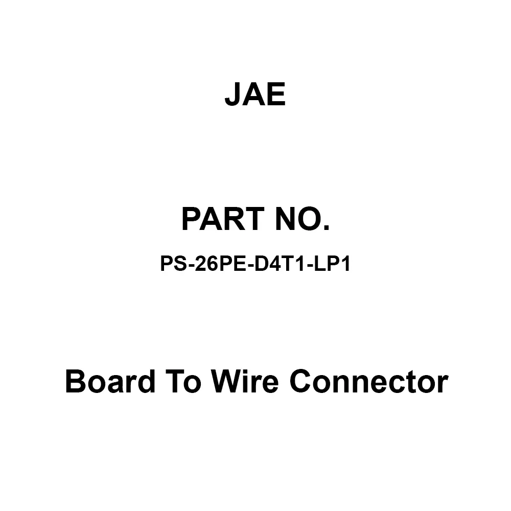 JAE Board To Wire Connector 2.54 mm Pitch Ps Series Straight Through Hole With Pressure Contact Type Pin Header, Lock & Eject Lever, PS-26PE-D4T1-LP1
