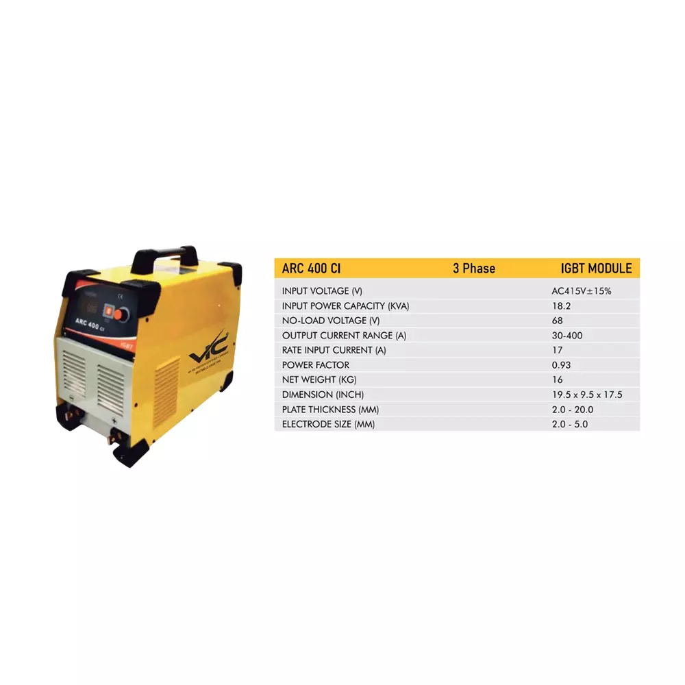 VIC IGBT MODULE Arc Welding Machine 18.2 KVA Power 3 Phase 30-400 A Current Range for Industrial Use, ARC 400 CI
